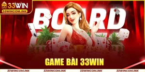 game bài 33WIN