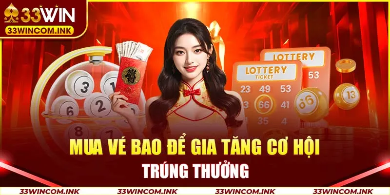 Mua vé bao để gia tăng cơ hội trúng thưởng