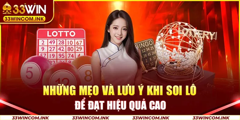 Những mẹo và lưu ý khi soi lô để đạt hiệu quả cao